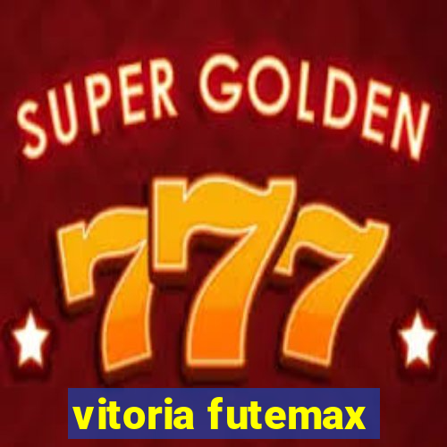 vitoria futemax